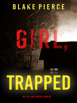 cover image of Girl, Trapped